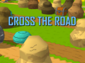 Cluiche Cross The Road