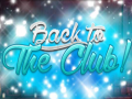 Cluiche Back to the Club!