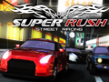 Cluiche Super Rush Street Racing