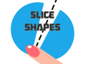 Cluiche Slice Shapes