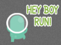 Cluiche Hey Boy Run