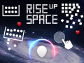 Cluiche Rise Up Space