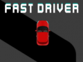 Cluiche Fast Driver