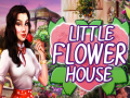 Cluiche Little Flower House