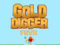 Cluiche Gold digger FRVR