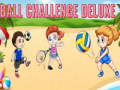 Cluiche Ball Challenge Deluxe