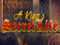 Cluiche A King's Secret Life