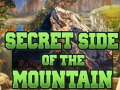Cluiche Secret Side of the Mountain