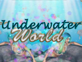 Cluiche Underwater World