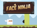 Cluiche Face Ninja