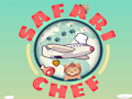 Cluiche Safari Chef