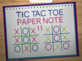 Cluiche Tic Tac Toe Paper Note 2