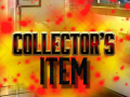 Cluiche Collector's Item