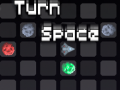 Cluiche Turn Space