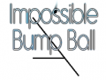 Cluiche Impossible Bump Ball