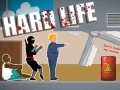 Cluiche Hard Life
