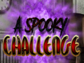 Cluiche A Spooky Challenge