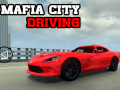 Cluiche Mafia city driving