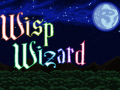 Cluiche Wisp Wizard