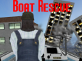 Cluiche Boat Rescue