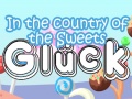 Cluiche Gluck In The Country Of The Sweets