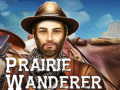 Cluiche Prairie Wanderer