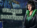 Cluiche Welcome to Darktown