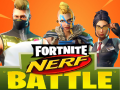 Cluiche Fortnite Nerf Battle