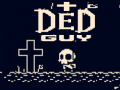 Cluiche Ded guy