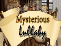 Cluiche Mysterious Lullaby