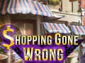 Cluiche Shopping Gone Wrong
