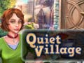 Cluiche Quiet Village