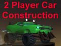 Cluiche 2 Player Car Construction