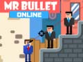 Cluiche Mr Bullet Online