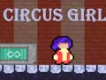 Cluiche Circus Girl