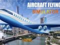 Cluiche Aircraft Flying Simulator