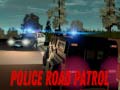 Cluiche Police Road Patrol