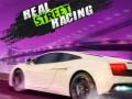 Cluiche Real Street Racing
