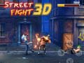 Cluiche Street Fight 3d