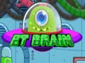 Cluiche ET Brain