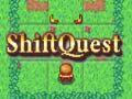 Cluiche Shift Quest