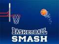 Cluiche Basketball Smash