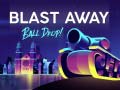 Cluiche Blast Away Ball Drop