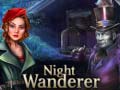 Cluiche Night Wanderer