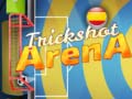 Cluiche Trickshot Arena