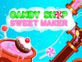 Cluiche Candy Shop: Sweets Maker
