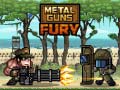 Cluiche Metal Guns Fury