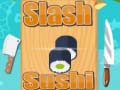 Cluiche Slash Sushi 