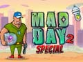 Cluiche Mad Day 2 Special