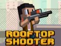Cluiche Rooftop Shooters
